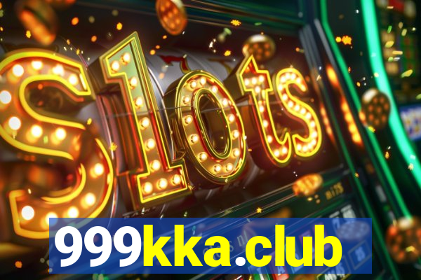 999kka.club