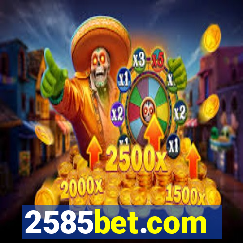 2585bet.com