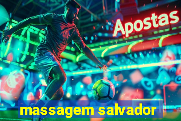 massagem salvador