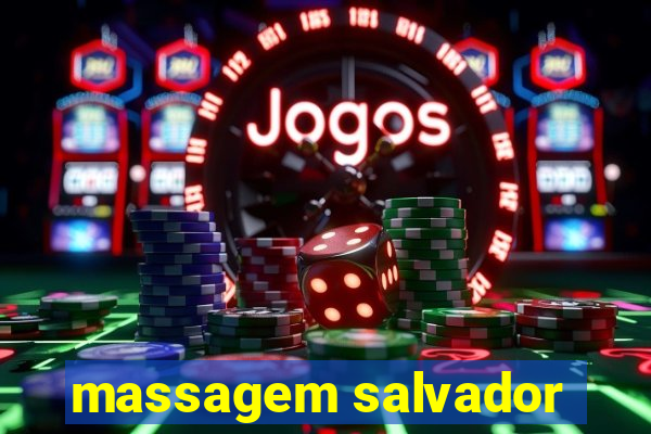 massagem salvador