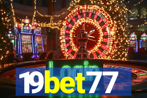 19bet77