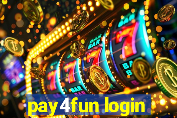 pay4fun login