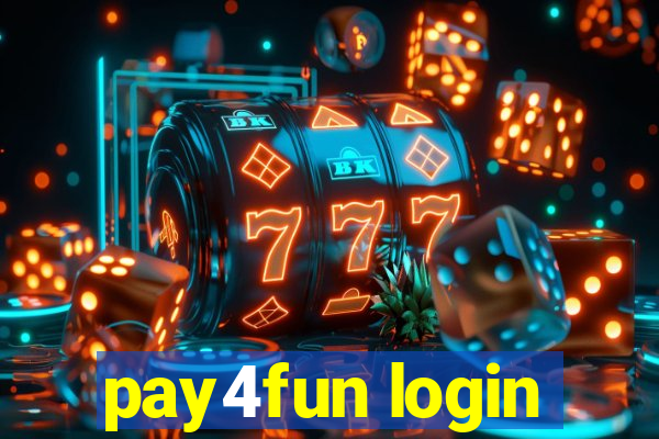 pay4fun login