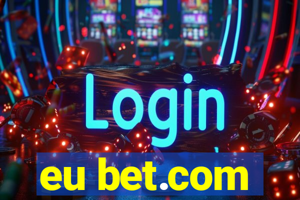 eu bet.com