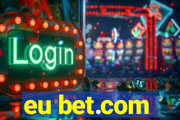 eu bet.com