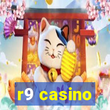 r9 casino