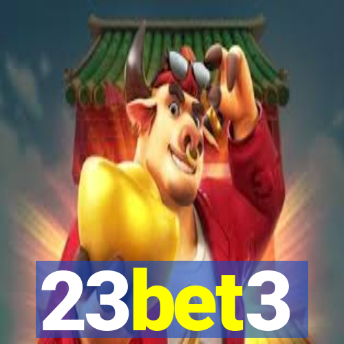 23bet3