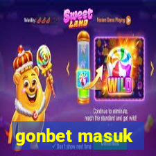 gonbet masuk