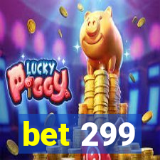 bet 299