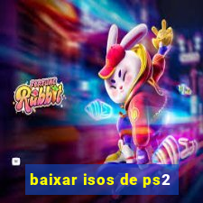 baixar isos de ps2