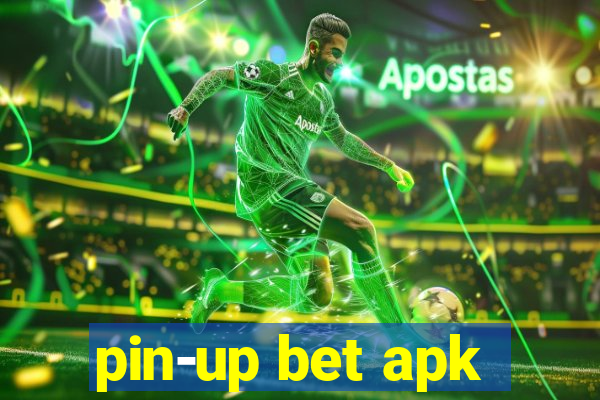 pin-up bet apk