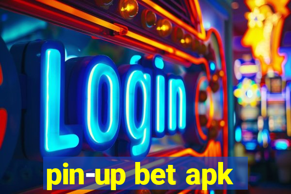 pin-up bet apk