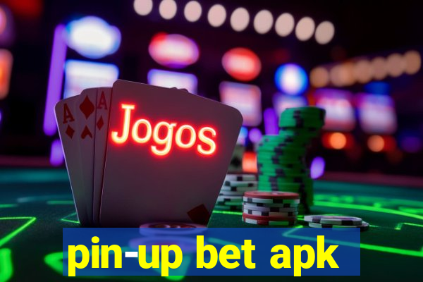 pin-up bet apk