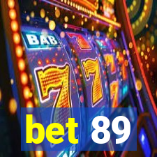 bet 89