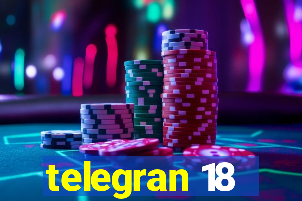 telegran 18