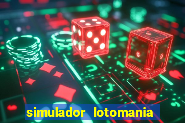 simulador lotomania - lotodicas