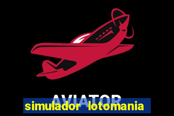 simulador lotomania - lotodicas