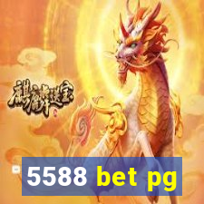 5588 bet pg