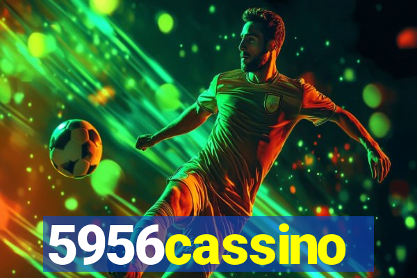 5956cassino