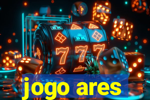 jogo ares