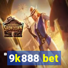 9k888 bet