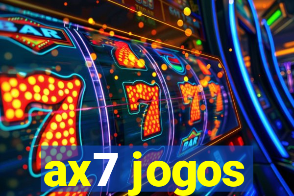 ax7 jogos