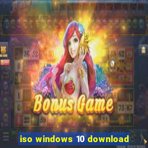 iso windows 10 download