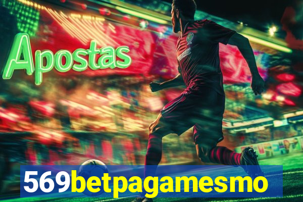 569betpagamesmo