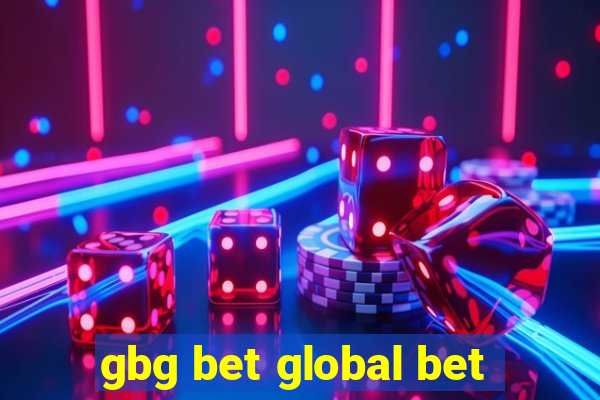 gbg bet global bet