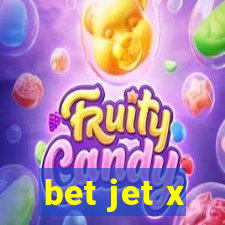 bet jet x