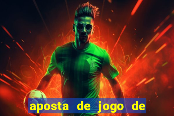 aposta de jogo de futebol como funciona