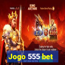 Jogo 555 bet