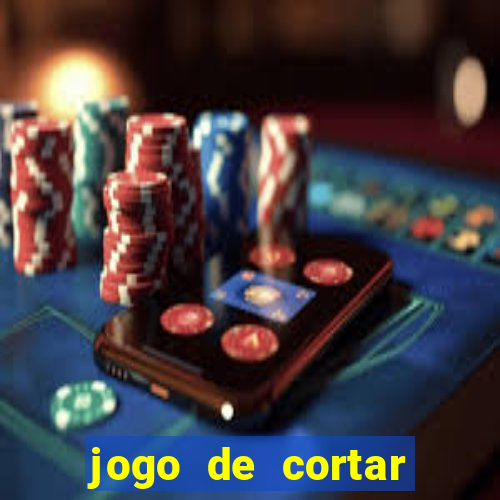 jogo de cortar fruta paga mesmo