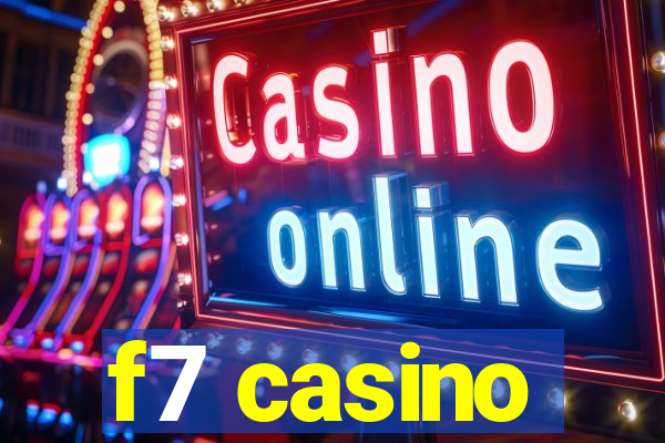 f7 casino