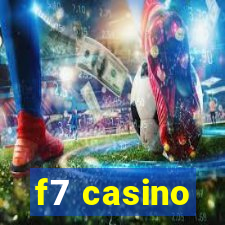 f7 casino