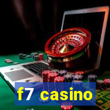 f7 casino