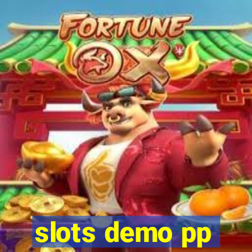 slots demo pp