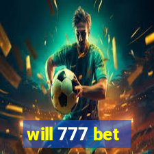 will 777 bet