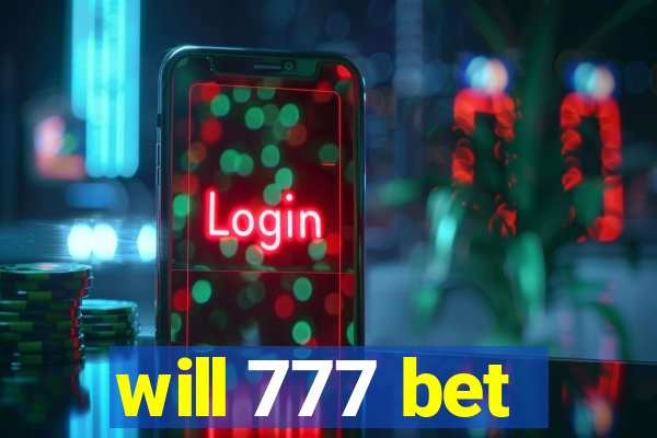 will 777 bet