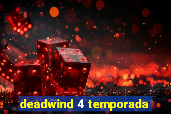 deadwind 4 temporada