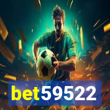 bet59522