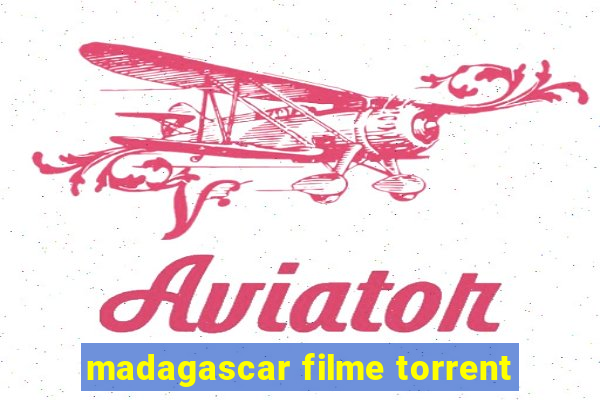 madagascar filme torrent