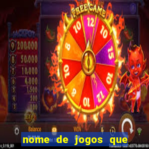 nome de jogos que ganha dinheiro de verdade