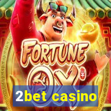 2bet casino