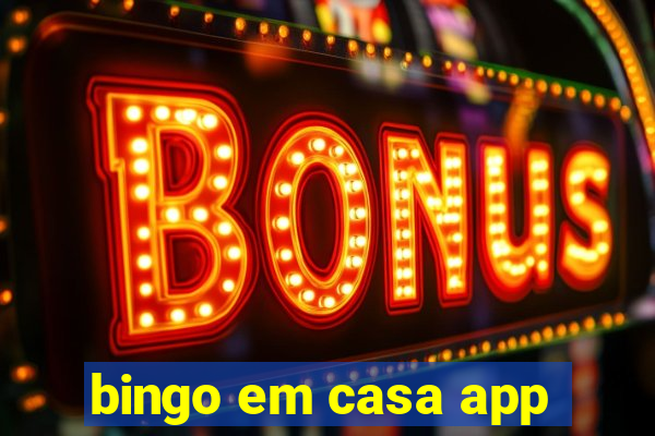 bingo em casa app