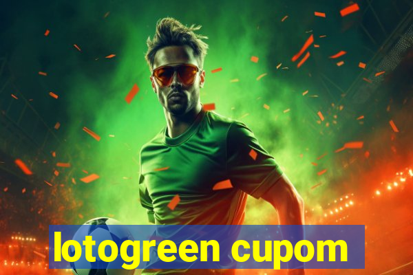 lotogreen cupom