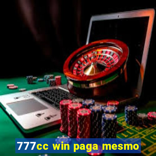 777cc win paga mesmo