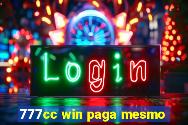 777cc win paga mesmo