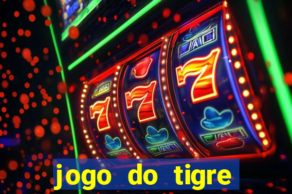 jogo do tigre verdade ou mentira