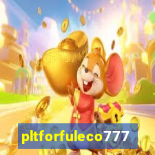 pltforfuleco777